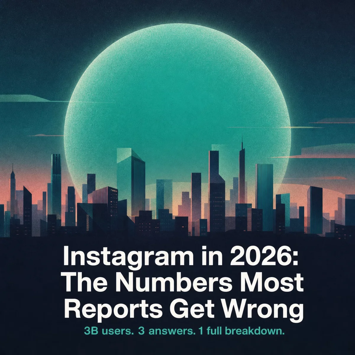 Instagram statistics 2026 title card: an Instagram strategy that starts with real data from Meta, DataReportal and TechnologyChecker